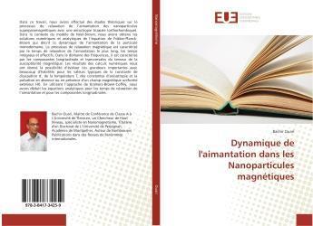 Couverture du livre « Dynamique de l'aimantation dans les nanoparticules magnetiques » de Ouari Bachir aux éditions Editions Universitaires Europeennes