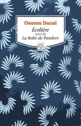 Couverture du livre « Écolière ; la boîte de Pandore » de Osamu Dazai aux éditions Motifs