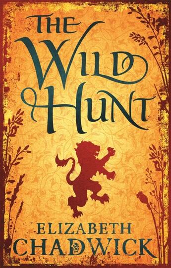 Couverture du livre « THE WILD HUNT » de Elizabeth Chadwick aux éditions Sphere