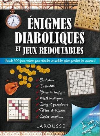 Couverture du livre « Énigmes diaboliques et jeux redoutables » de  aux éditions Larousse