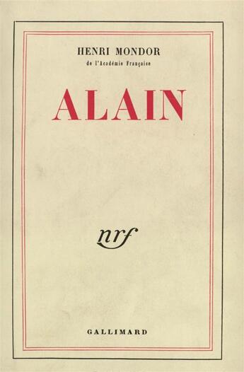 Couverture du livre « Alain » de Mondor Henri aux éditions Gallimard