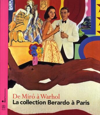 Couverture du livre « La collection Berardo à Paris ; de Miró à Warhol » de Cariou Andre (Dir.) aux éditions Skira Paris