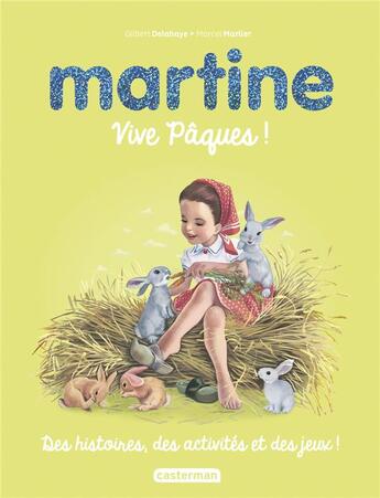 Couverture du livre « Recueil martine vive paques ! (ne 2019) » de Delahaye - Marlier aux éditions Casterman