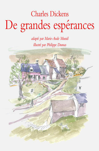 Couverture du livre « De grandes espérances » de Charles Dickens et Dumas Philippe aux éditions Ecole Des Loisirs