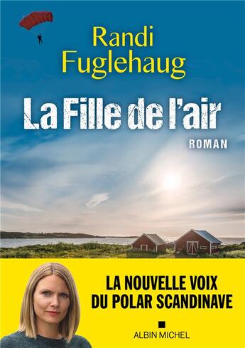 Couverture du livre « La fille de l'air » de Randi Fuglehaug aux éditions Albin Michel