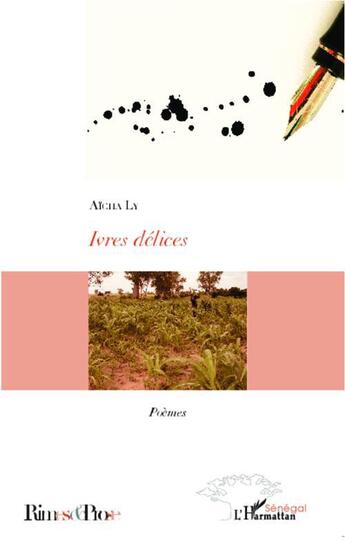 Couverture du livre « Ivres délices » de Aicha Ly aux éditions L'harmattan