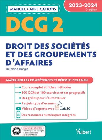 Couverture du livre « DCG 2 : droit des sociétés et des groupements d'affaires ; manuel et applications 2023-2024 » de Delphine Burgle aux éditions Vuibert