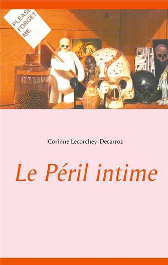 Couverture du livre « Le péril intime » de Lecorchey-Decarroz C aux éditions Books On Demand