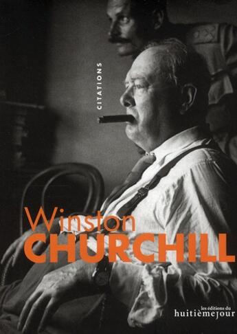 Couverture du livre « Winston Churchill (édition 2010) » de Georges Touzenis aux éditions Huitieme Jour