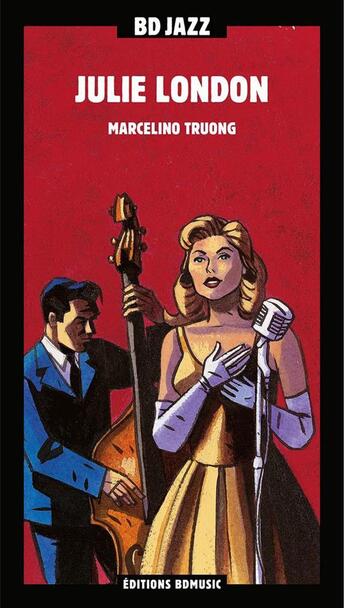 Couverture du livre « Julie London » de Marcelino Truong aux éditions Bd Music