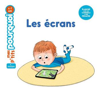 Couverture du livre « Les écrans » de Stephanie Redoules et Thierry Manes aux éditions Milan