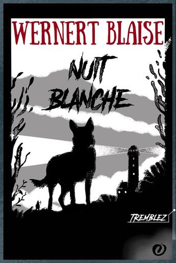 Couverture du livre « Nuit blanche » de Blaise Wernert aux éditions Forbidden