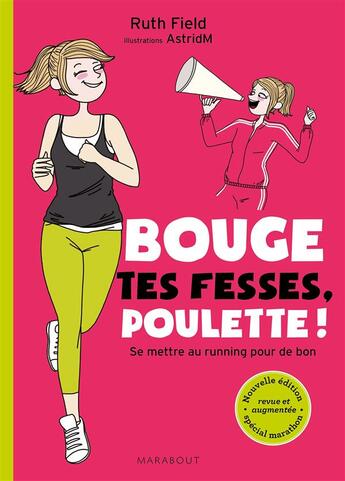 Couverture du livre « Bouge tes fesses poulette ! » de Ruth Field aux éditions Marabout