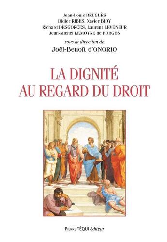 Couverture du livre « La dignité au regard du droit » de  aux éditions Tequi