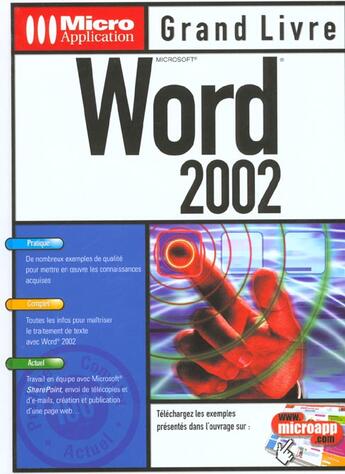 Couverture du livre « Grand Livre Word 2002 » de Kauefer aux éditions Micro Application