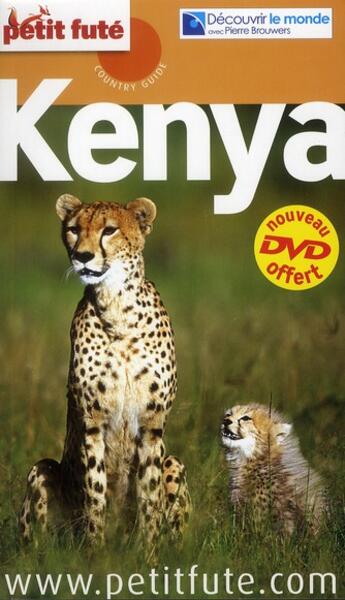 Couverture du livre « Kenya 2012 petit fute + dvd » de Collectif Petit Fute aux éditions Le Petit Fute