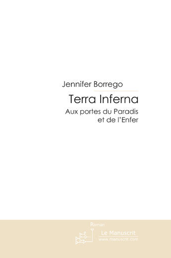 Couverture du livre « Terra inferna » de Borrego-J aux éditions Le Manuscrit