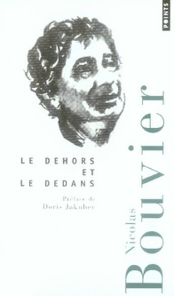 Couverture du livre « Le dehors et le dedans » de Nicolas Bouvier aux éditions Points