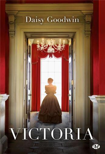 Couverture du livre « Victoria » de Daisy Goodwin aux éditions Milady