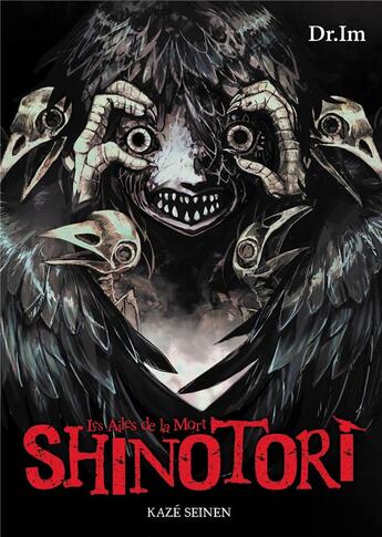 Couverture du livre « Shinotori ; les ailes de la mort : coffret Intégrale Tomes 1 à 3 » de Dr. Imu aux éditions Crunchyroll