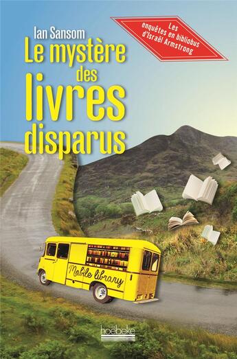 Couverture du livre « Le mystère des livres disparus » de Ian Sansom aux éditions Hoebeke