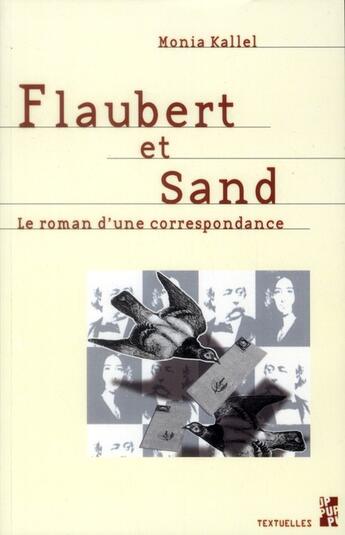 Couverture du livre « Flaubert et sand » de Kallel Monia aux éditions Pu De Provence