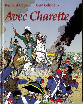 Couverture du livre « Avec charette » de Guy Lehideux et Bernard Capo aux éditions Triomphe