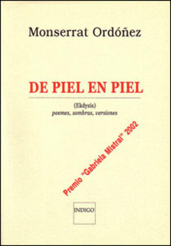 Couverture du livre « De piel en piel » de Montserrat et Ordonez aux éditions Indigo Cote Femmes