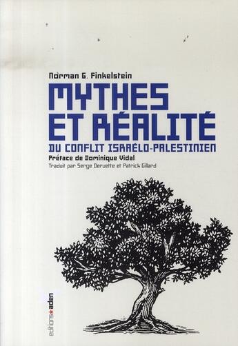 Couverture du livre « Mythes et réalité du conflit israëlo-palestinien » de Finkelstein Norman aux éditions Aden Belgique