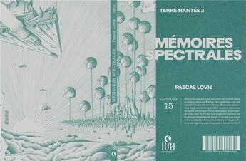 Couverture du livre « Mémoires spectrales : terre hantée » de Pascal Lovis et Richard Henry aux éditions Pvh Editions