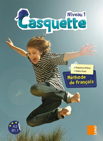 Couverture du livre « Manuel niveau 1 ; casquette niveau 1 » de Delphine N'Dion et Dalila Ouali aux éditions Samir