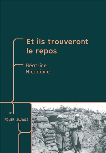 Couverture du livre « Et ils trouveront le repos » de Beatrice Nicodeme aux éditions Bookelis