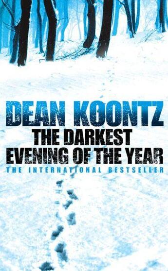 Couverture du livre « The Darkest Evening of the Year » de Dean Koontz aux éditions Epagine