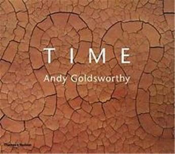 Couverture du livre « Andy goldsworthy time (hardback) » de Andy Goldsworthy aux éditions Thames & Hudson