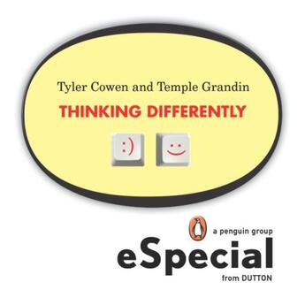 Couverture du livre « Thinking Differently » de Temple Grandin aux éditions Penguin Group Us