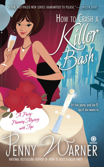 Couverture du livre « How to Crash a Killer Bash » de Warner Penny aux éditions Penguin Group Us