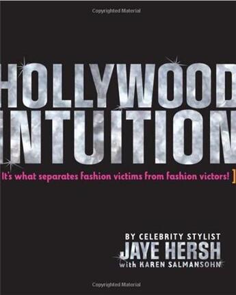 Couverture du livre « Hollywood intuition » de Hersh Jaye aux éditions Powerhouse