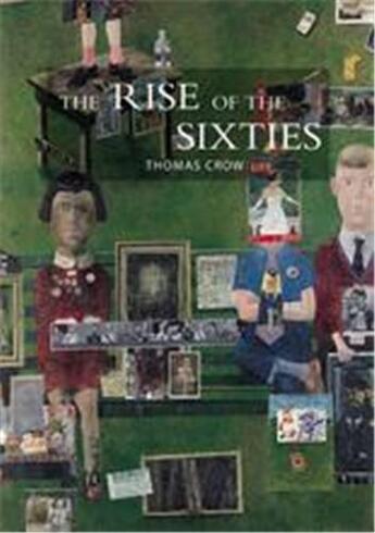 Couverture du livre « Rise sixties american and european art » de Crow aux éditions Laurence King