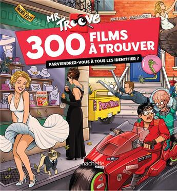 Couverture du livre « Cherche et trouve 300 films » de Mr Troove aux éditions Hachette Heroes