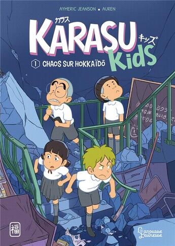 Couverture du livre « Karasu Kids Tome 1 : chaos sur Hokkaïdo » de Auren et Aymeric Jeanson aux éditions Larousse