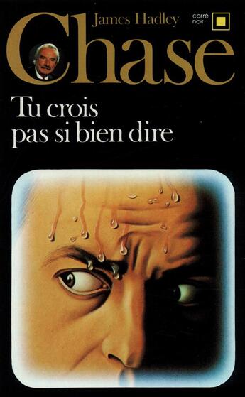 Couverture du livre « Tu crois pas si bien dire » de James Hadley Chase aux éditions Gallimard