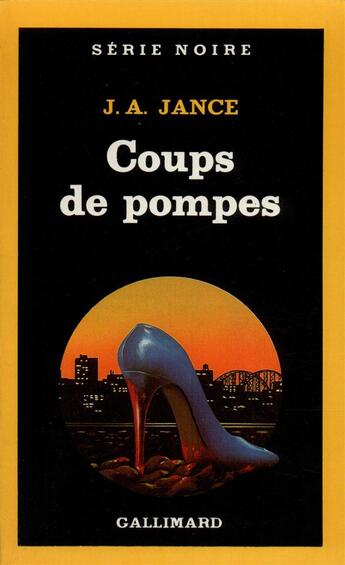 Couverture du livre « Coups de pompes » de J.A. Jance aux éditions Gallimard