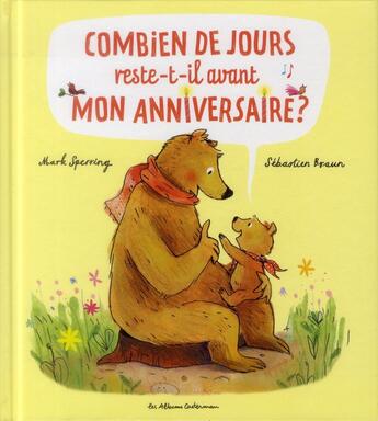 Couverture du livre « Combien de jours reste-t-il avant mon anniversaire ? » de Sperring/Braun aux éditions Casterman