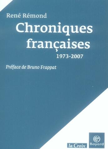 Couverture du livre « Dernière leçon politique ; hommage de Bruno Frappat » de Rene Remond aux éditions Bayard