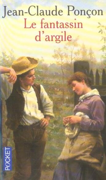 Couverture du livre « Le Fantassin D'Argile » de Jean-Claude Poncon aux éditions Pocket