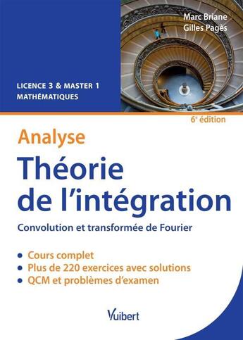 Couverture du livre « Théorie de l'intégration (6e édition) » de Gilles Pages et Marc Briane aux éditions Vuibert