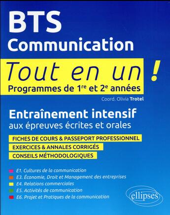 Couverture du livre « Bts communication » de Trotel/Burgle/Laine aux éditions Ellipses