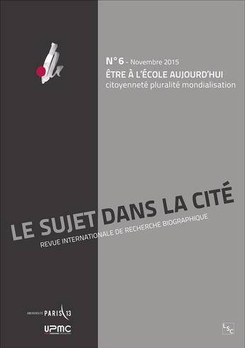 Couverture du livre « Être à l'école aujourd'hui, citoyenneté, pluralité, mondialisation » de  aux éditions Teraedre