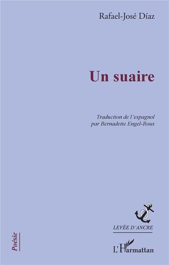 Couverture du livre « Un suaire » de Rafael-Jose Diaz aux éditions L'harmattan