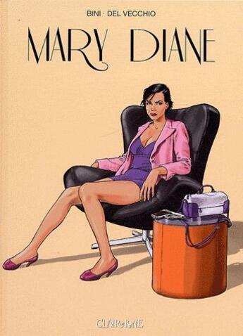 Couverture du livre « Mary Diane » de Federico Bini et Pasquale Del Vecchio aux éditions Clair De Lune